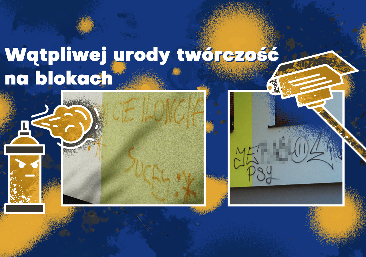 Wątpliwej urody twórczość na blokach