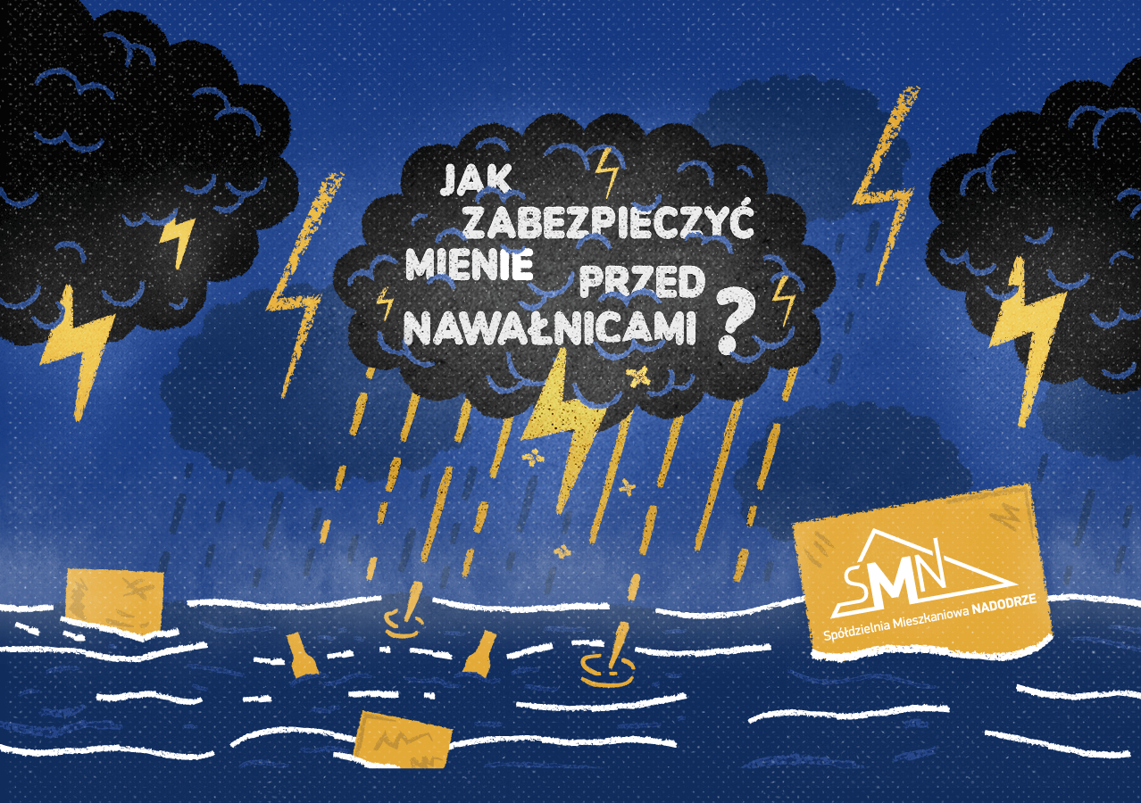 Jak zabezpieczyć mienie przed nawałnicami?
