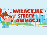 Wakacyjne Strefy Animacji